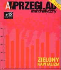 Przegląd Anarchistyczny nr 12 (zima/wiosna - okładka książki