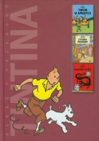 Przygody Tintina. Tom 3-5 - okładka książki