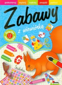 Zabawy z wiewiórką - okładka książki