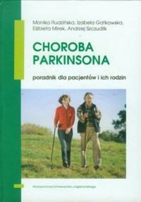 Choroba Parkinsona. Poradnik dla - okładka książki