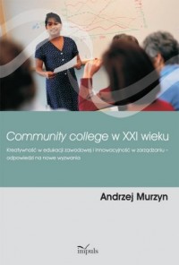 Community College w XXI wieku - okładka książki