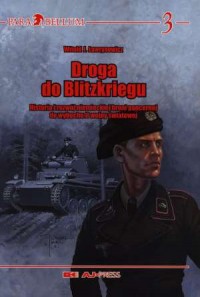 Droga do Blitzkriegu. Historia - okładka książki