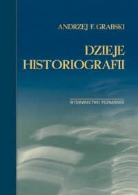 Dzieje historiografii - okładka książki