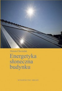 Energetyka słoneczna budynku - okładka książki