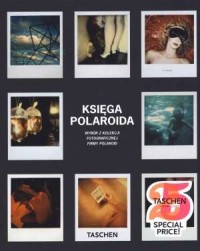 Księga Polaroida. Wybór z kolekcji - okładka książki