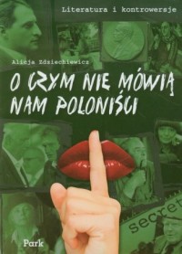 Literatura i kontrowersje. O czym - okładka książki