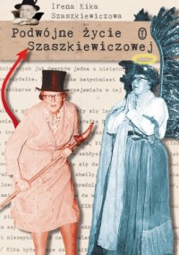 Podwójne życie Szaszkiewiczowej - okładka książki