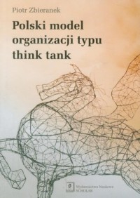 Polski model organizacji typu think - okładka książki