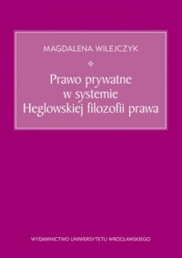 Prawo prywatne w systemie Heglowskiej - okładka książki