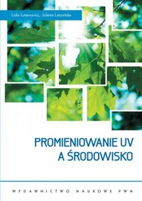 Promieniowanie UV a środowisko - okładka książki