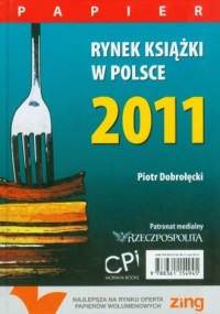 Rynek książki w Polsce 2011. Papier - okładka książki