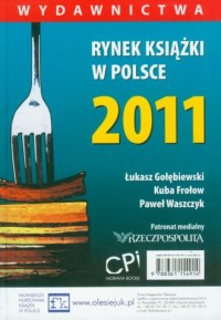 Rynek książki w Polsce 2011. Wydawnictwa - okładka książki
