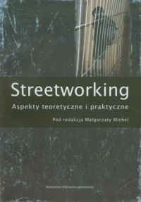 Streetworking. Aspekty teoretyczne - okładka książki