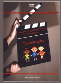 Tolerancja. Seria: Programy profilaktyczno-edukacyjne - okładka książki