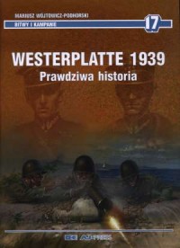 Westerplatte 1939. Prawdziwa historia - okładka książki