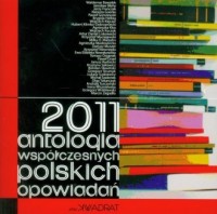 2011 antologia współczesnych polskich - okładka książki