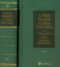 Aurea praxis aurea theoria. Tom - okładka książki