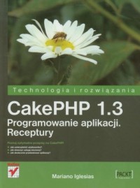 CakePHP 1.3. Programowanie aplikacji. - okładka książki