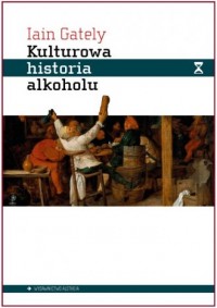 Kulturowa historia alkoholu - okładka książki