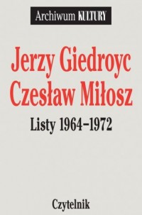 Listy 1964-1972. Jerzy Giedroyc. - okładka książki