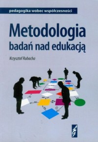 Metodologia badań nad edukacją - okładka książki