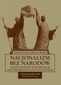 Nacjonalizm bez narodów - okładka książki