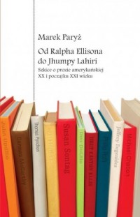 Od Ralpha Ellisona do Jhumpy Lahiri. - okładka książki