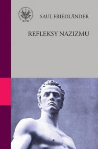 Refleksy nazizmu. Esej o kiczu - okładka książki