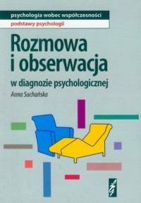 Rozmowa i obserwacja w diagnozie - okładka książki