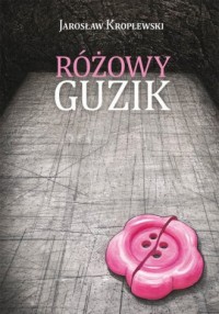 Różowy guzik - okładka książki