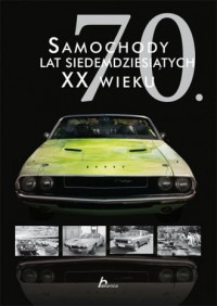 Samochody lat siedemdziesiątych - okładka książki