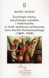 Socjologia tłumu, psychologia narodów - okładka książki