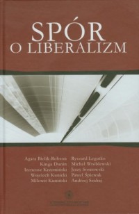 Spór o liberalizm - okładka książki