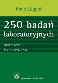 250 badań laboratoryjnych - okładka książki