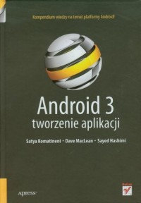 Android 3. Tworzenie aplikacji - okładka książki