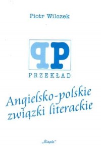 Angielsko-polskie związku literackie - okładka książki