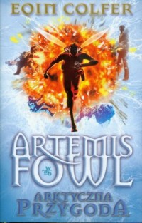 Artemis Fowl. Arktyczna przygoda - okładka książki