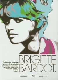 Brigitte bardot. Kolekcja 6 filmów - okładka filmu