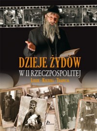 Dzieje Żydów w II Rzeczpospolitej - okładka książki