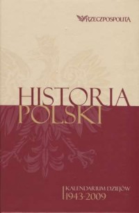 Historia Polski. Kalendarium dziejów. - okładka książki