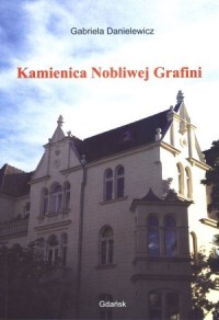 Kamienica Nobliwej Grafini - okładka książki