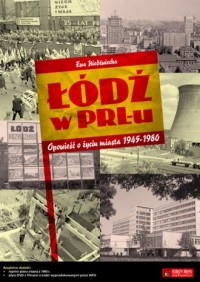 Łódź w PRL-u - okładka książki