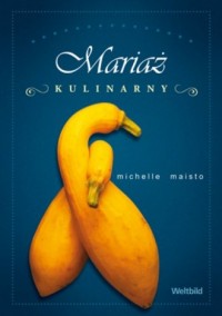 Mariaż kulinarny - okładka książki