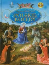 Najpiękniejsze polskie kolędy (+ - okładka książki