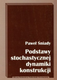 Podstawy stochatycznej dynamiki - okładka książki