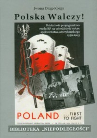 Polska walczy! Działalność propagandowa - okładka książki