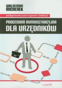 Procedura administracyjna dla urzędników - okładka książki