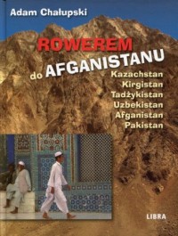 Rowerem do Afganistanu - okładka książki