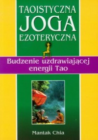Taoistyczna joga ezoteryczna - okładka książki