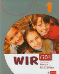 Wir neu 1. Język niemiecki. Klasa - okładka podręcznika